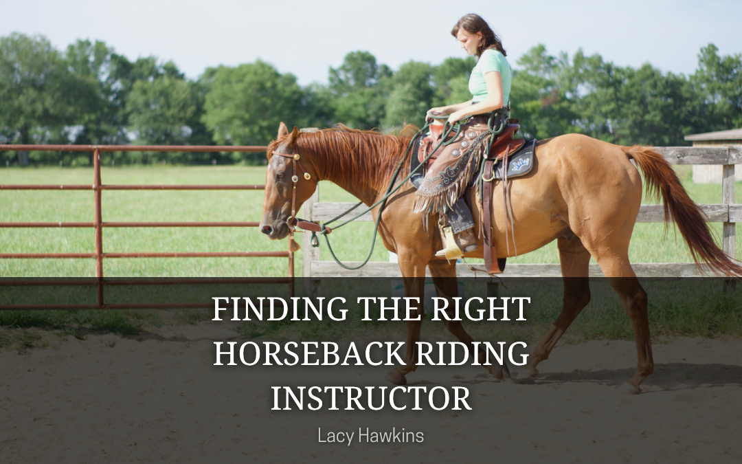 Finding the Right Horseback Riding Instructor