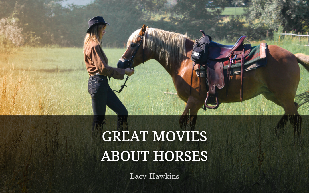 Great Movies About Horses